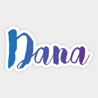 Dana Sticker